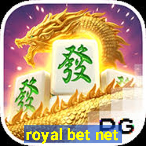 royal bet net